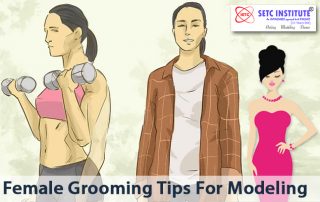 Female Grooming Tips For Modeling