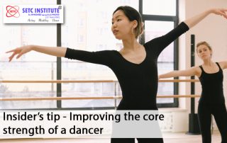 Insider’s tip- Improving the core strength of a dancer